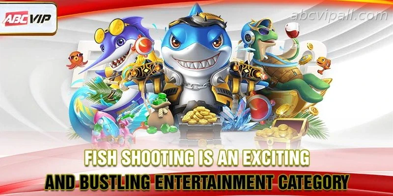 Fish shooting category