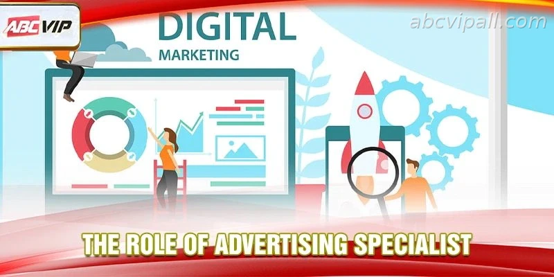 Advertising specialist responsibilities