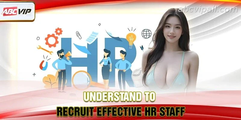 Effective HR hiring process